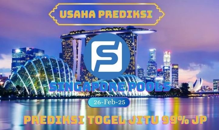 Prediksi Togel SGP Hari Ini 26 Februari 2025